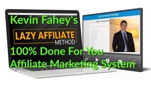 You are currently viewing Kevin Fahey – Lazy Affiliate Method