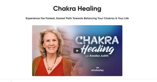 You are currently viewing Anodea Judith (MindValley) – Chakra Healing