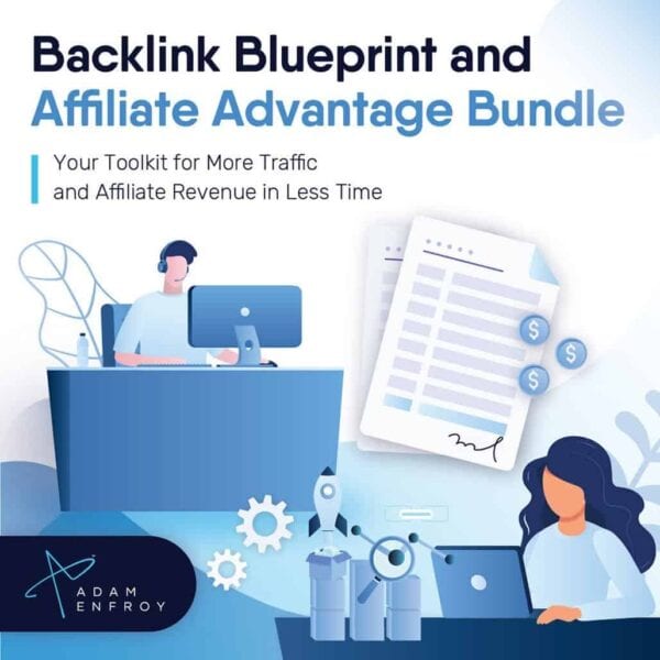 Read more about the article Adam Enfroy – Backlink Blueprint & Affiliate Advantage Bundle