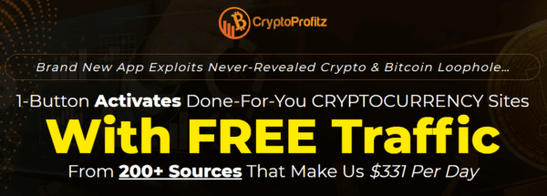 Read more about the article CryptoProfitz – 1-Button Activates Done-For-You CRYPTOCURRENCY Sites