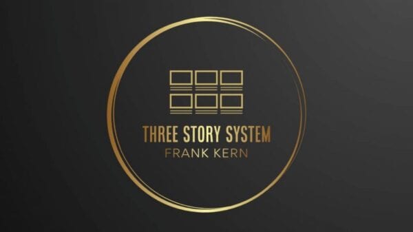 You are currently viewing Frank Kern – The Three Story System
