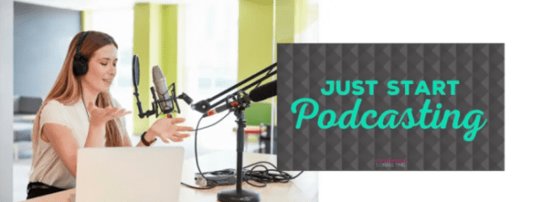 You are currently viewing Kim Anderson – Just Start Podcasting
