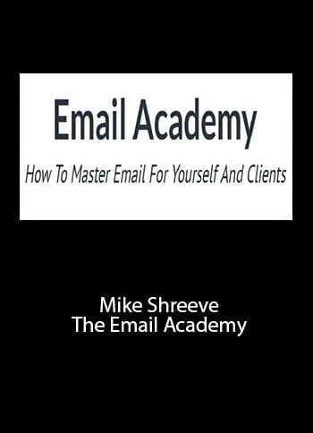 Read more about the article Mike Shreeve – The Email Academy