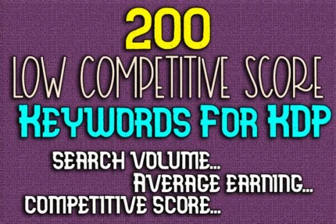 Read more about the article 200 Low Competitive Score Keywords KDP