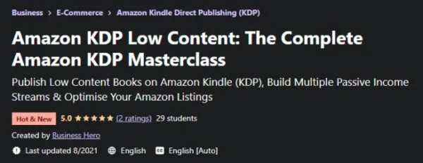 You are currently viewing Amazon KDP Low Content – The Complete Amazon KDP Masterclass