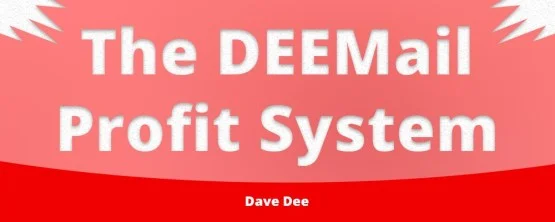 You are currently viewing Dave Dee – The DEEMail Profit System