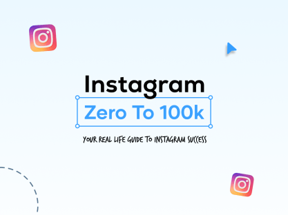 Read more about the article Instagram Zero to 100k Guide Download