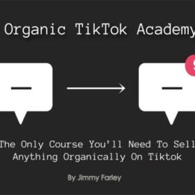 Jimmy Farley – Organic Tiktok Academy Download