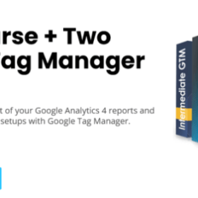 Julius Fedorovicius – GA4 Course + Two Google Tag Manager Courses Bundle
