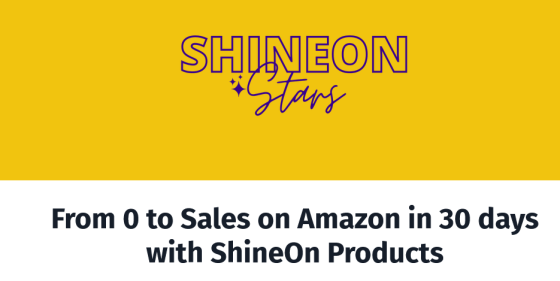 You are currently viewing Shineon Stars – From 0 to Sales on Amazon In 30 Days