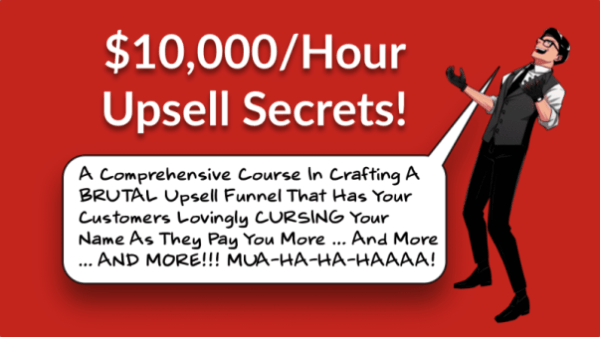 Read more about the article Daniel Throssell – $10,000-Hour Upsell Secrets Download