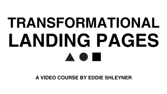 Read more about the article Eddie Shleyner – Transformational Landing Pages Download