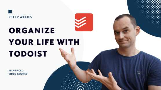 You are currently viewing Peter Akkies – Organize Your Life With Todoist Download
