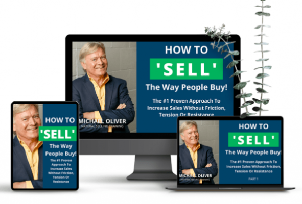 Read more about the article Michael Oliver – How to ‘Sell’ The Way People Buy! Download