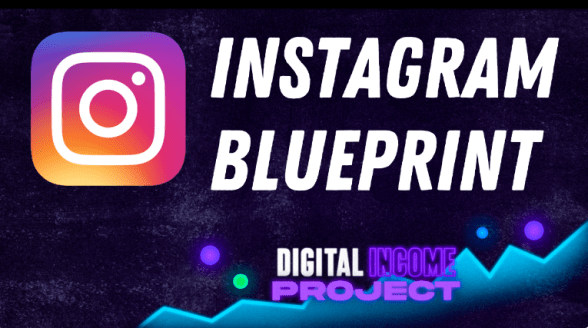 Read more about the article Digital Income Project – Instagram Blueprint OS Download