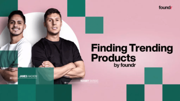 Read more about the article Manny & James (Foundr) – Finding Trending Products Download