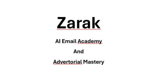 Read more about the article Zarak – AI Email Academy And Advertorial Mastery Download