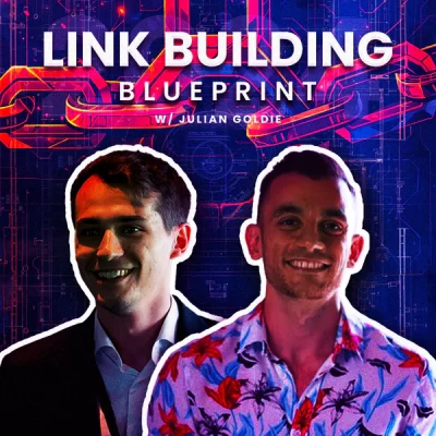 Read more about the article Julian Goldie – Link Building Blueprint Download