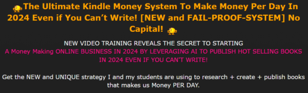 You are currently viewing [2024 VIDEO TRAINING] Make Money With Kindle Books In 2024 [NEW METHOD] Download