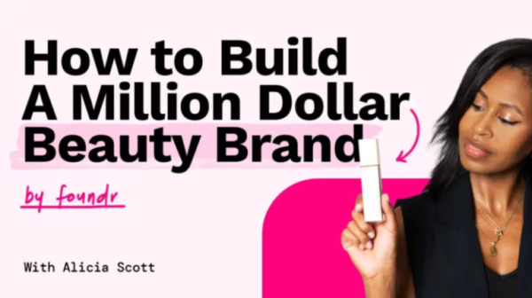 You are currently viewing Alicia Scott – How To Build A Million Dolar Beauty Brand Download