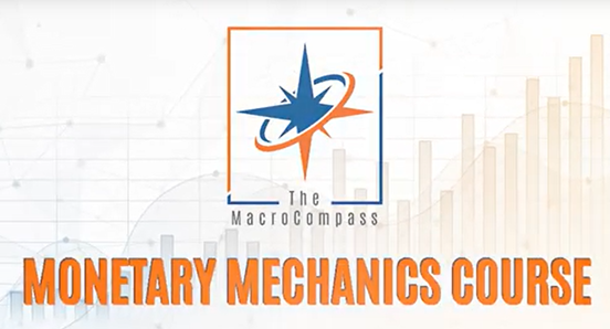 Read more about the article The Macrocompass – Monetary Mechanics Course Download