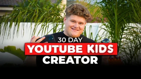 Read more about the article 30 Day Youtube Kids Creator Download