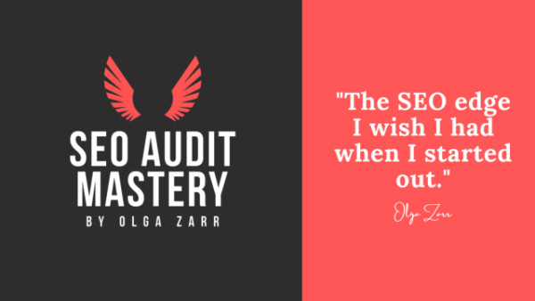 Read more about the article SEO Audit Mastery – SEO Course By Olga Zarr Download