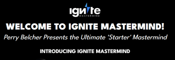 Read more about the article Perry Belcher – Ignite Mastermind Group Download