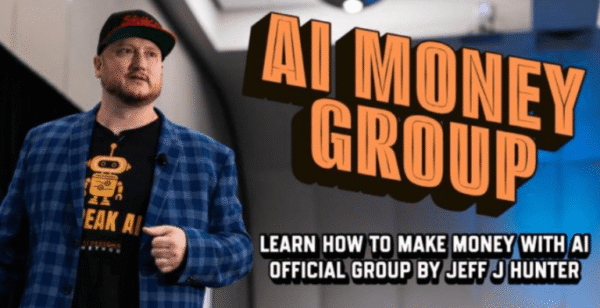 Read more about the article Jeff J Hunter – AI Money Group Download