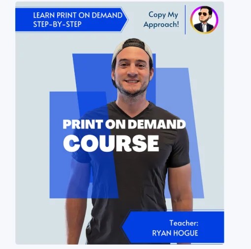 You are currently viewing Ryan Hogue – Print on Demand Course Download
